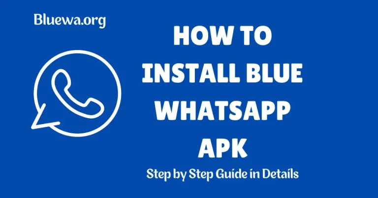 Blue Whatsapp APK